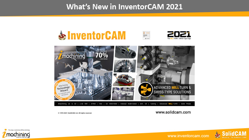 See the new functionality of InventorCAM 2021.