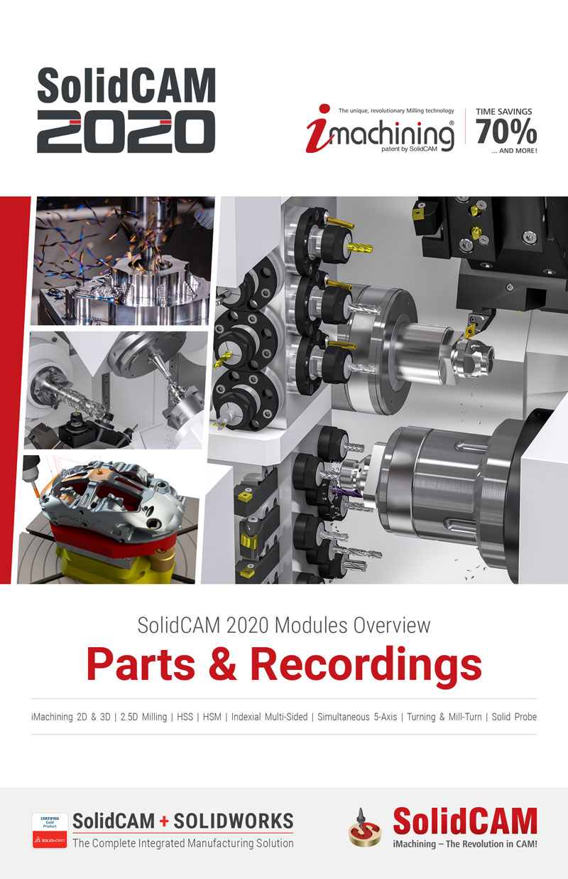 This interactive manual contains getting started examples for iMachining 2D and 3D, 2.5D Milling, High Speed Surface Machining (HSS), High Speed Machining (HSR/HSM), Indexial 4- and 5-Axis Machining, Sim. 5-Axis Machining, Turning and Mill-Turn and Solid Probe for SolidCAM 2020, integrated in SOLIDWORKS.