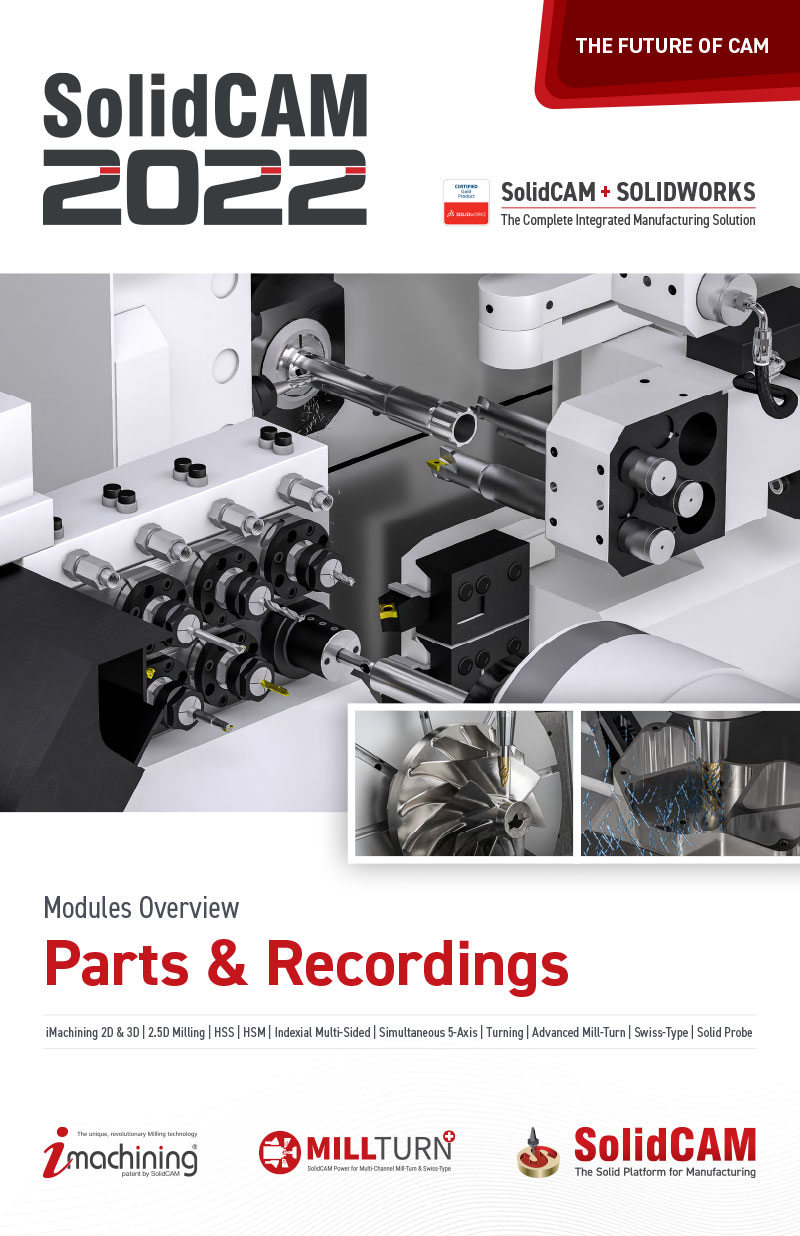 This interactive manual contains getting started examples for iMachining 2D and 3D, 2.5D Milling, High Speed Surface Machining (HSS), High Speed Machining (HSR/HSM), Indexial 4- and 5-Axis Machining, Sim. 5-Axis Machining, Turning and Mill-Turn and Solid Probe for SolidCAM 2022, integrated in SOLIDWORKS.