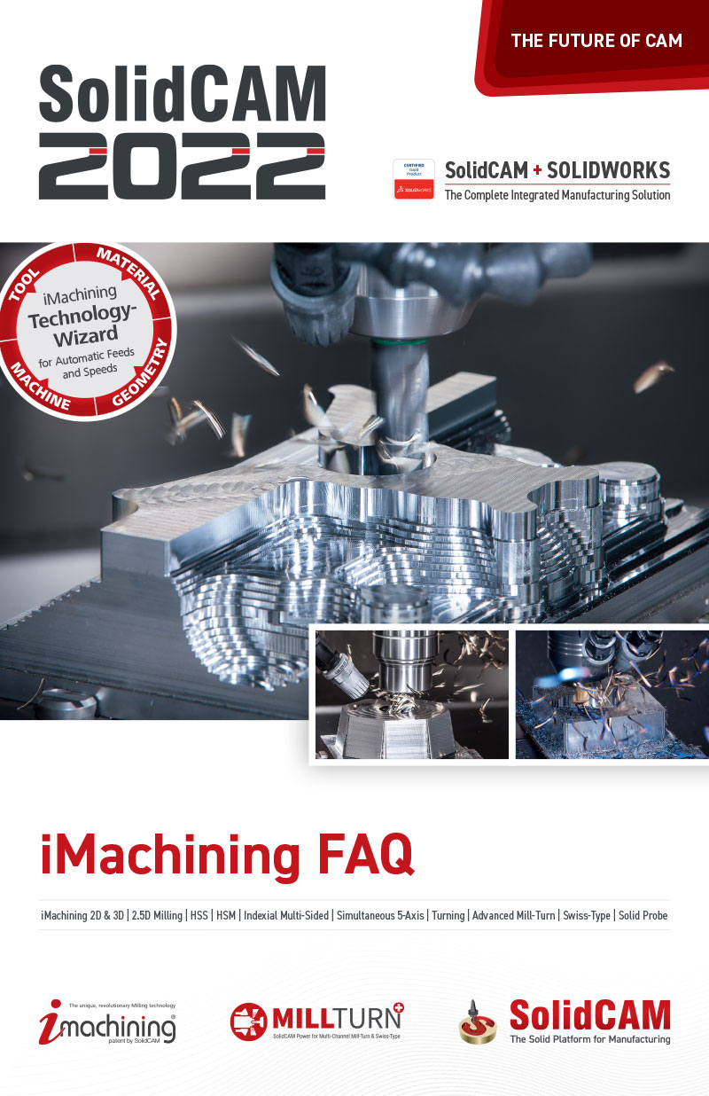Frequently Asked Questions about iMachining 2D and iMachining 3D