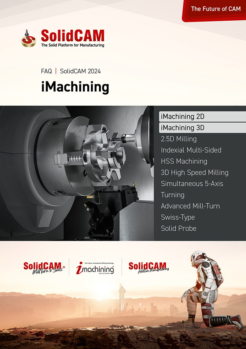Frequently Asked Questions about iMachining 2D and iMachining 3D